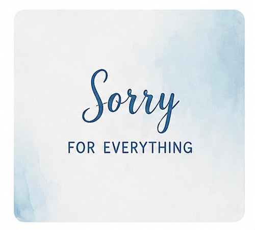 Sorry Message Card